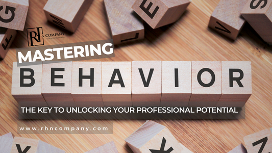 Mastering Behavior: The Key to Unlocking Your Professional Potential