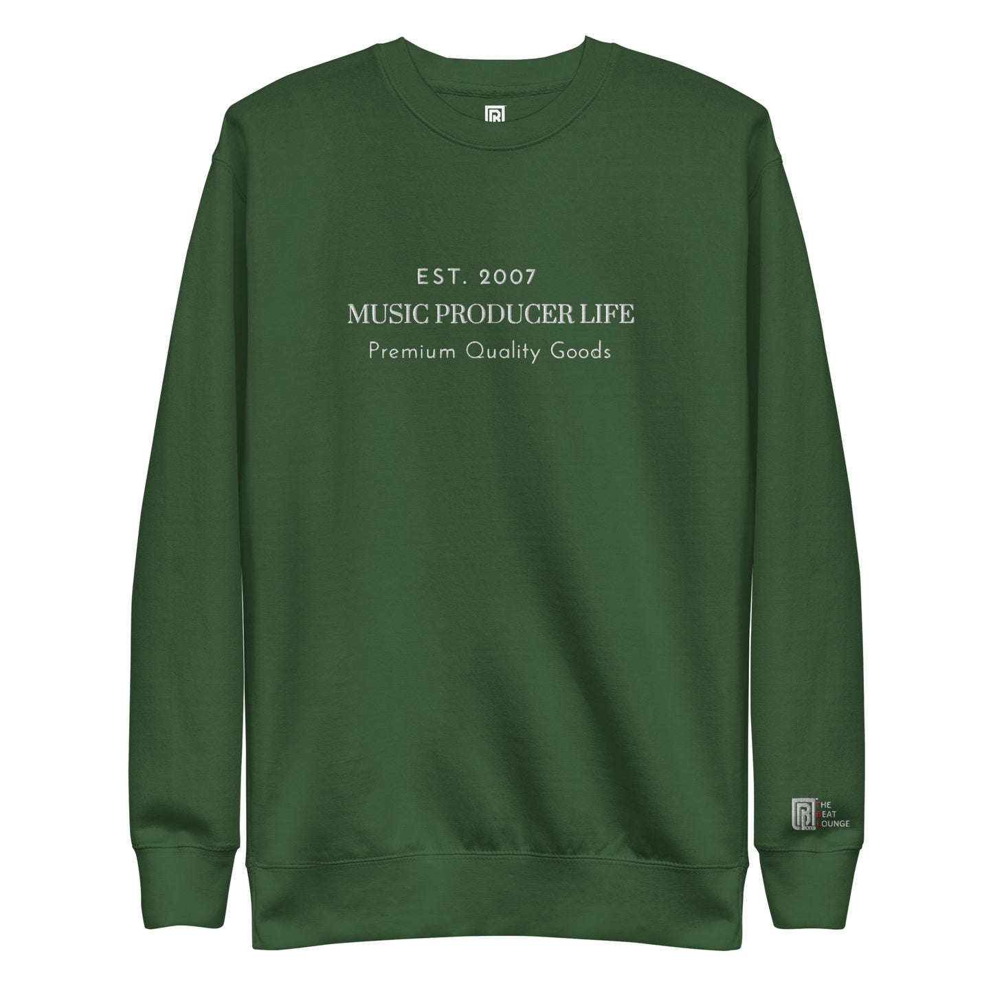 Music Producer Life Est 2007 Lg Embroidery Unisex Premium Sweatshirt